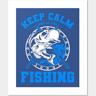 keep calm go fishing 1 Posters and Art